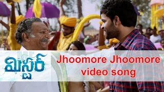 Jhoomore Jhoomore video song | Mister | Varun Tej | Srinu Vaitla | Lavanya Tripathi | Heeba Patel