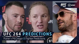 Poirier v McGregor 3 Predictions! Tyson Fury, Whittaker, Covington &  Shevchenko make UFC 264 picks!