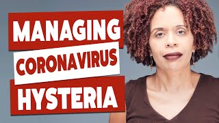 5 Ways to Manage Coronavirus Anxiety - COVID-19