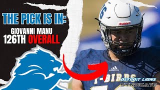 THE PICK IS IN: With The 126th Pick The 2024 Detroit Lions Select..Giovanni Manu