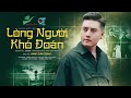 lÒng ngƯỜi khÓ ĐoÁn danh tuấn trung official mv anh em không cần đông lắm nhưng luôn chơi...