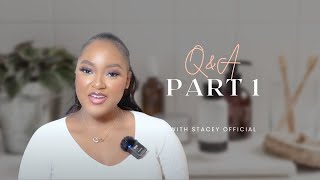 Your Most Burning Questions Answered : Part 1 | Stacey Official