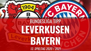 BAYER LEVERKUSEN - BAYERN MÜNCHEN ⚽️ Bundesliga Wett-Tipp zum 13. Spieltag 2020 / 2021 #shorts
