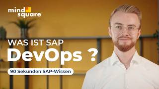 SAP DevOps | Explained in 90 seconds
