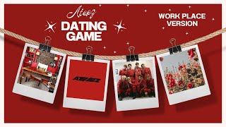 DATING GAME - ATEEZ (work place version)