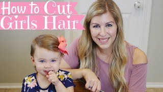 HOW TO CUT GIRLS HAIR | Basic Girls Trim | Haircut Tutorial | Baby's First Haircut