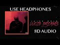 Juice Wrld - Lucid Dreams(8D AUDIO)