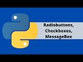 Tkinter Python GUI Tutorial For Beginners - Radiobuttons, Checkboxes, MessageBox