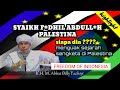 SYAIKH F*DHIL ABDULL*H PALESTINA - siapa dia ???? menguak sejarah sengketa di Palestina || Gus Abbas