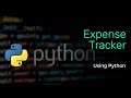 How to Build a Professional Expense Tracker App in Python (Step-by-Step Tutorial) - Demo
