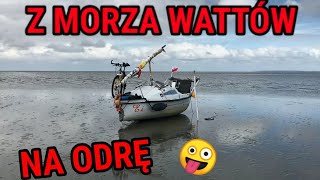 Z MORZA WATTÓW NA ODRĘ czyli Kamper Wodny 😃