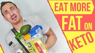 𝗛𝗼𝘄 𝘁𝗼 𝗘𝗮𝘁 𝗠𝗼𝗿𝗲 𝗙𝗮𝘁 𝗼𝗻 𝗞𝗲𝘁𝗼 | Different ways to squeeze more fat into your ketogenic diet.