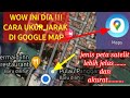 Cara Mengukur Jarak Melalui Google Maps di Hp Android