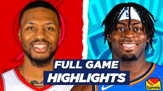 BLAZERS vs OKC THUNDER FULL GAME HIGHLIGHTS | 2021 NBA SEASON