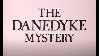 The Danedyke Mystery - episode 4 (1979)