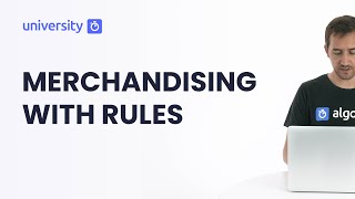 Merchandising with Rules - Build 201