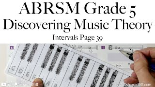 ABRSM Discovering Music Theory Grade 5 Intervals Page 39 with Sharon Bill