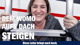 Leitertec Spezial - Endlich mal dem WoMo bequem auf's Dach steigen.