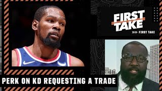 Kendrick Perkins is ‘proud’ of Kevin Durant for requesting a trade from Nets | First Take