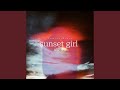 sunset girl (feat. Loy)