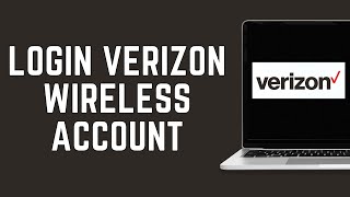 (2024) How To Login Verizon Wireless Account? Sign In Verizon Wireless Account | Verizon.com Login