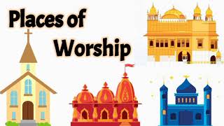 Places of worship | places of worship for kids | Religion and holy book | religious place of worship