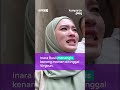 Inara Rusli Menangis Kenang Momen Ditinggal Virgoun