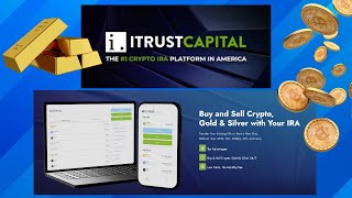 iTrustCapital Review - Trade Crypto and Precious Metals 24/7 365 in your Retirement Accounts 👊😎