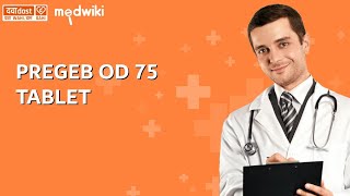 Pregeb OD 75 Tablet in english  www.dawaadost.com