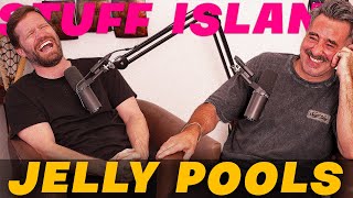 Jelly Pools - Stuff Island #176