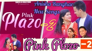 Pink Plazo-2 पिंक प्लाजो-2 सुपर गढ़वाली Songs 2021