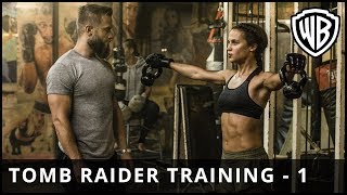 Tomb Raider - Training Week One - Warner Bros Uk