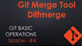 DevOps : Git Session #4 - How to resolve Conflicts Git Using Merge Tool