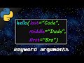Python keyword arguments 🔑