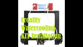 Creality Watercooling KIT for Sprite extruder (pro) installation on the Ender 3 S1 and V1 / V2