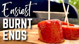 The EASIEST Burnt Ends I’ve Ever Made…