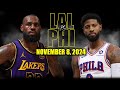 Los Angeles Lakers vs Philadelphia 76ers Full Game Highlights - November 8 2024 | 2024-25 NBA Season