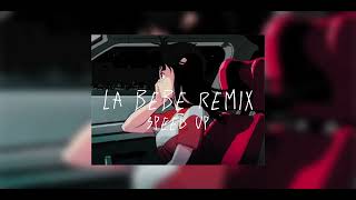 La bebe remix - Yng Lvcas, Peso Pluma | Speed up
