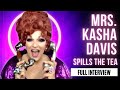 Mrs Kasha Davis Spills Backstage Tea About RuPaul's Drag Race