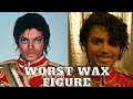 Worst Celebrity Wax Figures