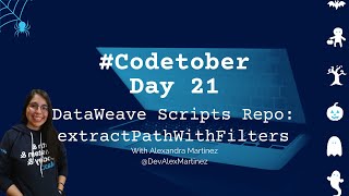 DataWeave Scripts Repo: extractPathWithFilters tail recursive function | #Codetober 2021 Day 21