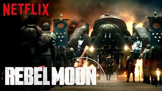 Ultimate REBEL MOON Trailer | Netflix