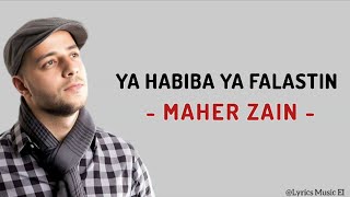 Maher Zain - Ya Habiba Ya Falastin | Lirik Terjemahan Indonesia @MaherZain