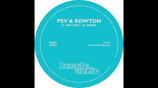 Pev \u0026 Kowton - Raw Code