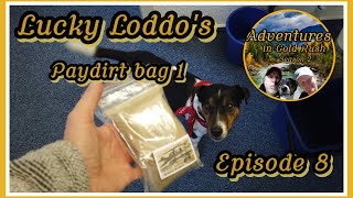 Adventures in Gold Rush Germany SE02EP08 -- Lucky Loddo's paydirt review (bag 1)