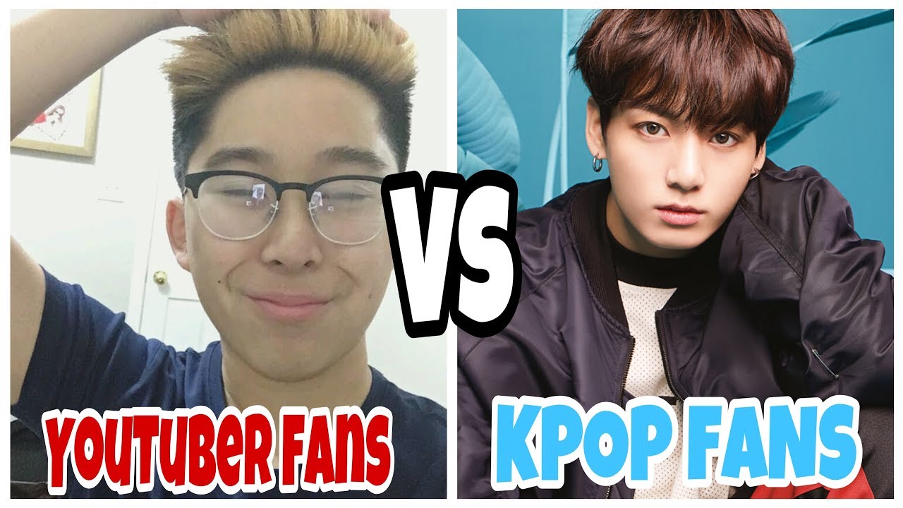 Youtuber Fans VS KPOP Fans - YouTube