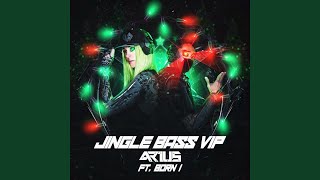 Jingle Bass - VIP