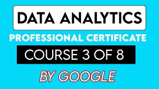 Prepare Data for Exploration Complete Course | Data Analytics