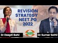 Revision Strategy for NEETPG | Dr Sumer Sethi Dr Deepti Bahl