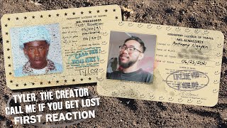 TYLER, THE CREATOR "CALL ME IF YOU GET LOST" // FIRST REACTION/REVIEW | #ANTHONYLENGUYEN